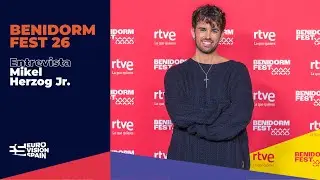 Conoce a MIKEL HERZOG JR | Benidorm Fest 2026