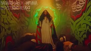 Nagham Saleh - Mamma (Egystormy Remix)