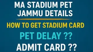 JKP Constable Update PET MA STADIUM Jammu | Stadium Card & PET DELAY?  JKP ADMIT CARD 2025 