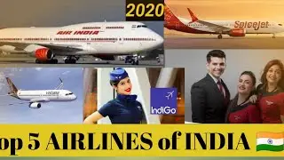Top 5 Indian AIRLINES of INDIA 🔝 | 2020 | India the emerging superpower