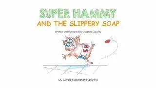 Supper Hammy and the slippery soap English Book for kids 幼儿英文绘本Ingl&ecirc;s Para Crian&ccedil;as