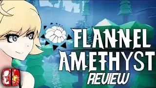 Протрите после игры! | Обзор Flannel Amethyst (Nintendo Switch)