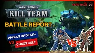 Warhammer Kill Team battle report ANGELS OF DEATH vs CHAOS CULT
