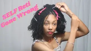 SELF RETIE MISTAKES | D.I.Y Microlocs