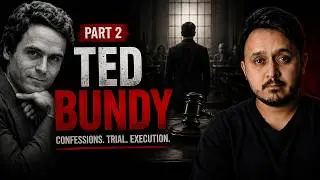 After Escaping Again&hellip; Ted Bundy Did THIS | Part 2