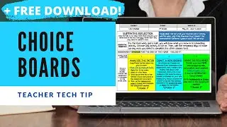 TEACHER TECH TIP: How to Make a Choice Board | INCREASE STUDENT ENGAGEMENT  + FREE DOWNLOAD!