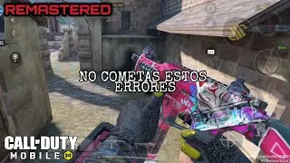 Los ERRORES más comunes al jugar RANKED (REMASTERIZADO) - Call Of Duty Mobile