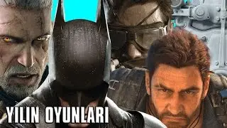 2015 Yılının En İyi 10 Oyunu (Oyungezer Şarkısıyla)