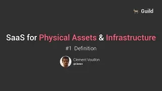 The rise of SaaS for physical infrastructure and assets