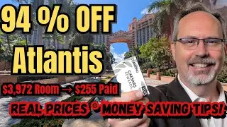 Atlantis Paradise Island Bahamas: Tips & Prices + How to Save 94%