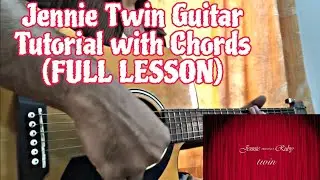 Twin - Jennie // Guitar Tutorial with Chords (Full Lesson)