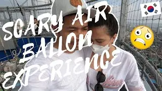 SCARY AIR BALLOON EXPERIENCE SUWON, SOUTH KOREA |Marvin Miraflor| |Captured Using GoPro|