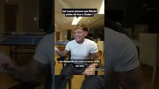 Ian Lucas entubo con Moski antes qeu se fuera a Dubai