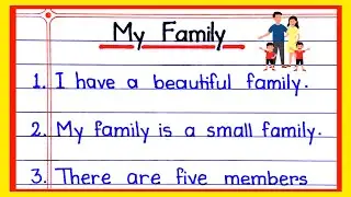 Essay on My Family 10 lines | 10 lines Essay on My Family | Paragraph on My Family | my family