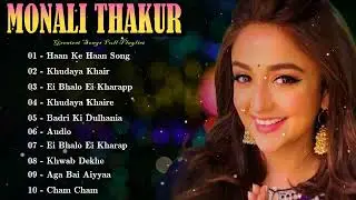 🎡 Monali Thakur &ndash; Bright melodies powered by expressive vocals and irresistible personality 🎈