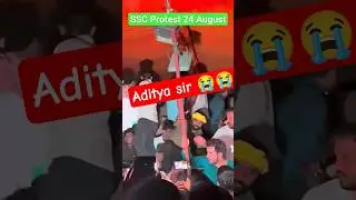 Aditya Ranjan Sir Arrested By police || ssc protest 24 August 2025