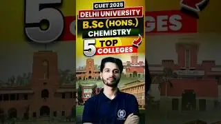 Best 5 DU Colleges for B.Sc.(Hons.) Chemistry 💯🔥 #delhiuniversity #bestcolleges #shorts