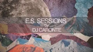 E.S. sessions / Dj Caronte