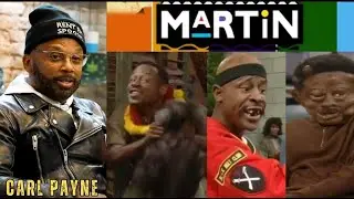 NO ONE KNEW HE WAS DYING??? CARL PAYNE TALKS FAMOUS MARTIN SCENES