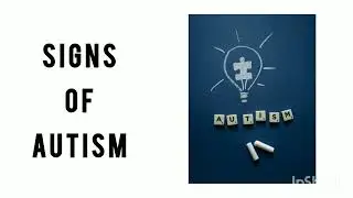 Early Signs of Autism!| Descriptive Video lecture for Parents | Autism Awareness 
