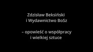Zdzisław Beksiński i Wydawnictwo BoSz &ndash; historia wsp&oacute;łpracy