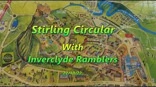 Stirling Circular with Inverclyde Ramblers 22/10/22
