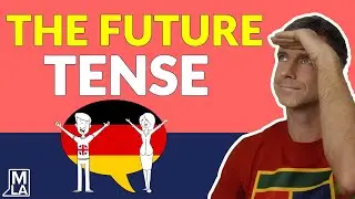 🇩🇪 German Future Tense | German for Beginners | Marcus&acute; Language Academy