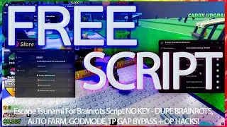 Escape Tsunami For Brainrots Script NO KEY 2026 - DUPE BRAINROTS, AUTO FARM, GODMODE, TP GAP BYPASS
