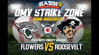 Flowers Jaguars Vs Roosevelt Raiders Varsity Baseball Game Highlights