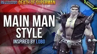 DCUO: Main Man Style (Inspired by Lobo) | Death of Superman