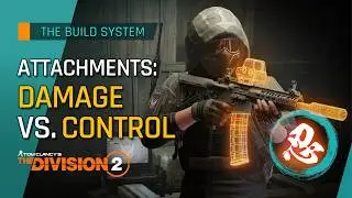 Weapon Attachment Guide for The Division 2