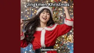 Jingkmen Khristmas