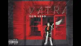 Don Ledo - VATRA  (Official Audio)