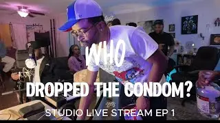 ACTIVITY CENTER STUDIO SESSION: LIVE STREAM EP 1:  WHO DROPPED THE CONDOM?