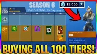 *NEW* UNLOCKING ALL 100 TIERS! SEASON 6 MAX BATTLE PASS UNLOCKED! (Fortnite Season 6 Skins & Pets)