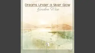 Dreams Under a Silver Glow (dreamy)
