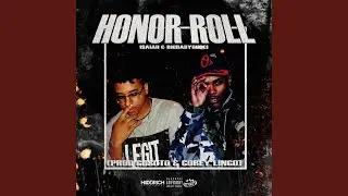 Honor Roll (feat. Bigbabygucci)