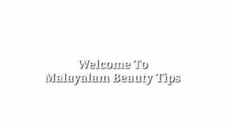 Malayalam new beauty channel | Malayalam Beauty Tips