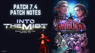 The Gunbreaker and Redmage Patch.  Final Fantasy XIV Patch 7.4 notes