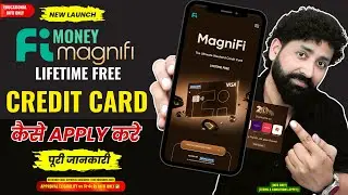 Fi Money Magnify Credit Card Kaise Apply Kare? | Magnify Lifetime Free Credit Card Apply Process