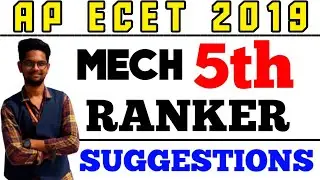 AP ECET 2019 MECH 5TH RANKER SUGGESTIONS || GOVIND SWAMI || FOR AP ECET 2020 STUDENTS BSD TELUGU TEC