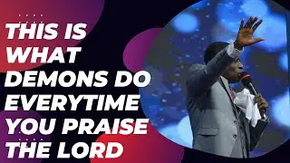 DEMONS WILL DO THIS EVERYTIME YOU GO INTO PRAISE//DELIVERANCE//JAMES KAWALYA