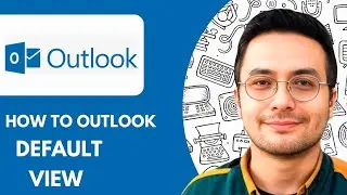 How to Outlook Default View - 2025 (Full Guide)