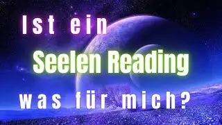 Was erfahre ich in einem SEELEN READING? 💎 Wie l&auml;uft das ab? - Christine Rauh