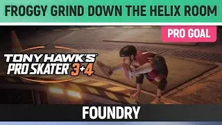Tony Hawk's Pro Skater 3+4 - Foundry Pro Goal - Froggy Grind down the Helix Room