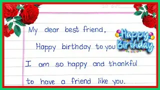 Birthday card writing in english|| Happy birthday wishes for best friend|| Card writing in english||
