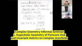 [Complex Geometry] 1. Hyperbolic Geometry of Poincare Disk, Invariant metrics on complex manifolds