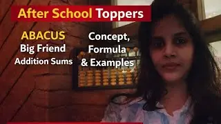 Master ABACUS Big Friend Addition in Minutes | Step-by-Step Guide [Full Explanation]