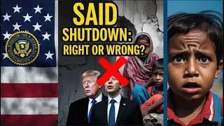 The USAID Shutdown: Right or Wrong? Global Impact Explained