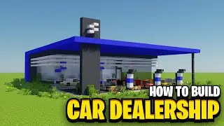 How To Build A CAR DEALERSHIP in Minecraft!